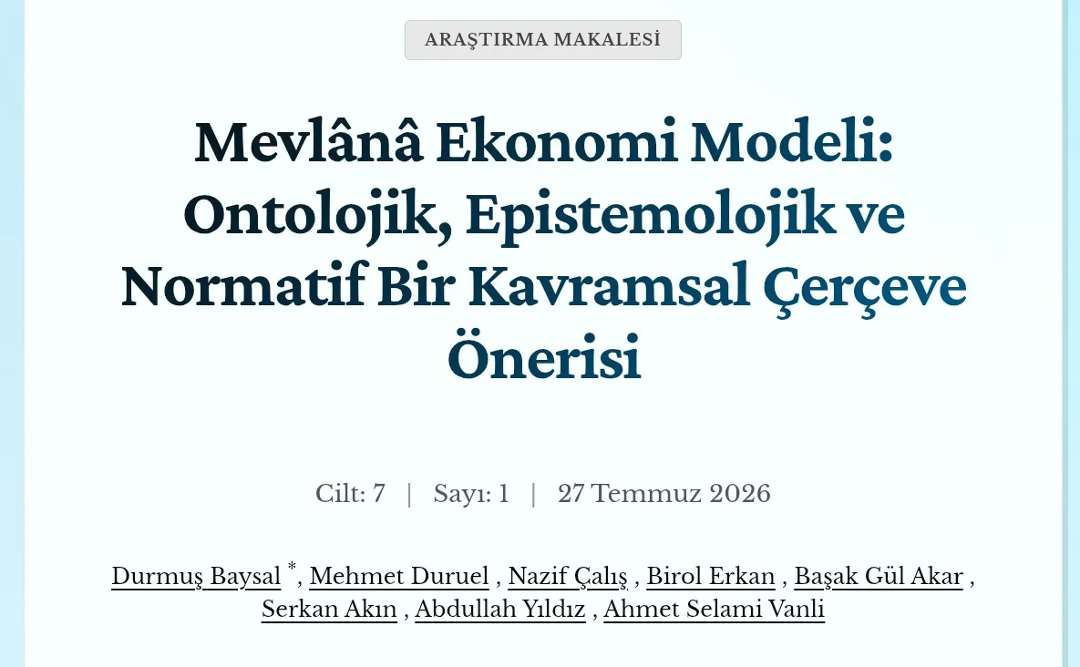 Ekonomide Yeni Paradigma: Mevlânâ Ekonomi Modeli Akademik Literatüre Girdi